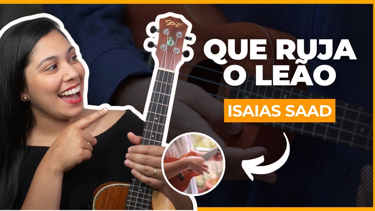 Como tocar QUE RUJA O LEÃO no UKULELE | Super Fácil e Simplificada