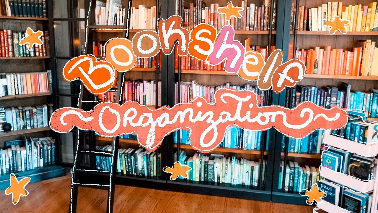 MY BOOKSHELF ORGANIZATION!