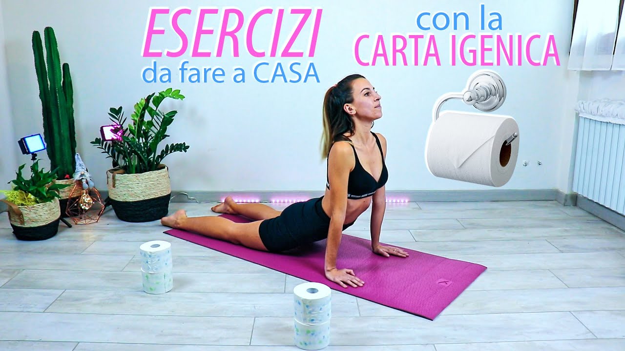 Esercizi da fare a casa, Con la CARTA IGENICA. Homeworkout with TOILET PAPER. Did u buy enought?