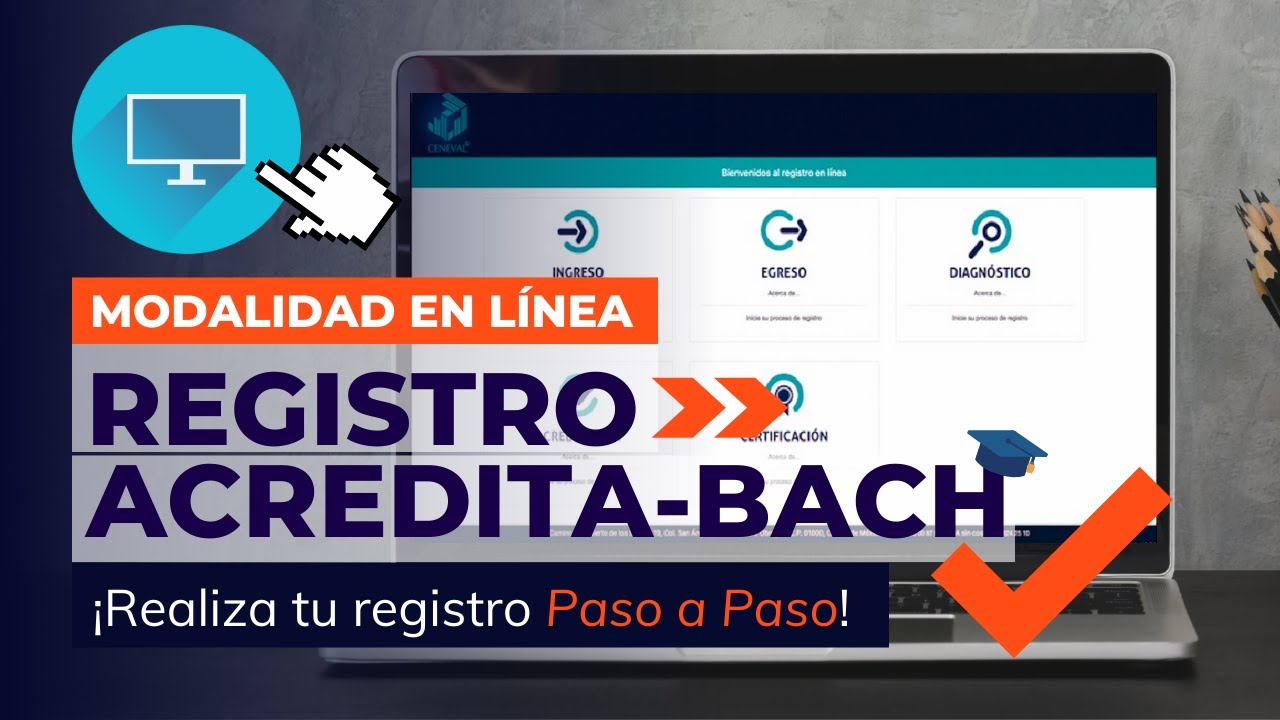 Cómo registrarte al examen de Bachillerato CENEVAL | ACREDITA-BACH en línea 🧑🏻‍💻