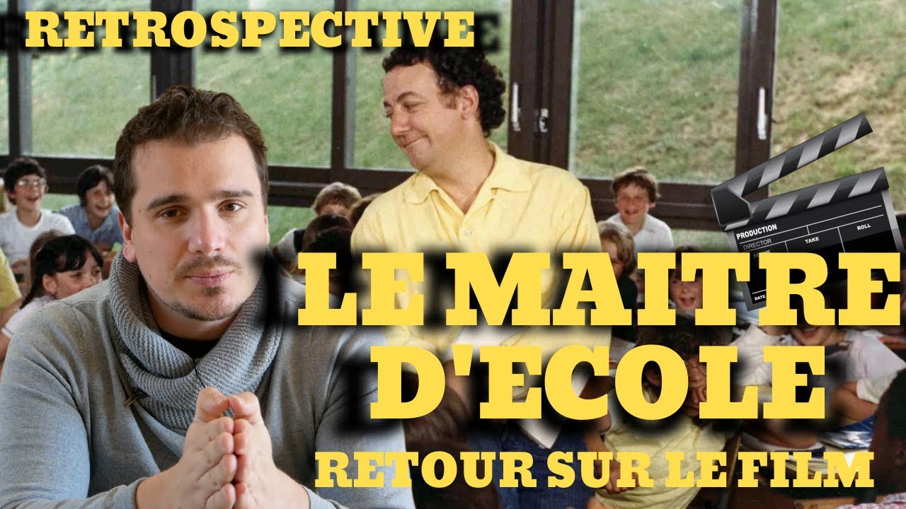 LE MAITRE D'ECOLE - (1981) - RETROSPECTIVE & AVIS