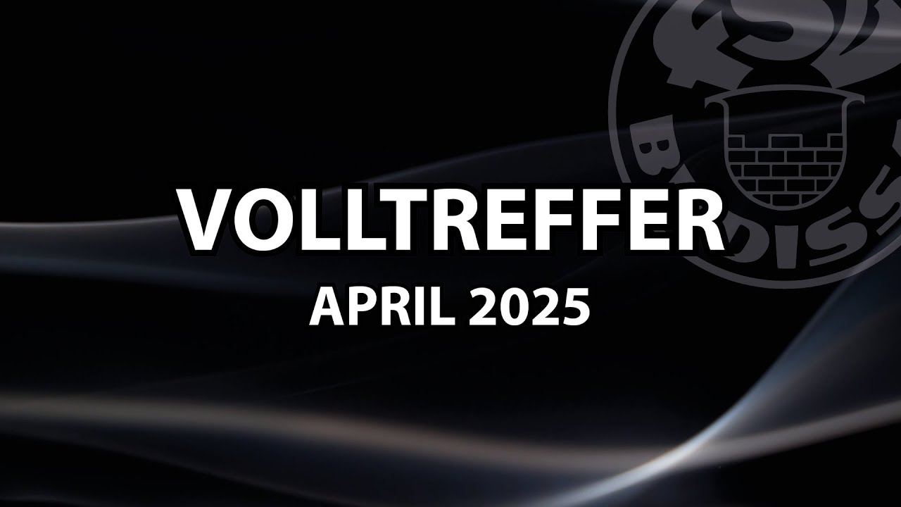 VOLLTREFFER im April 2025
