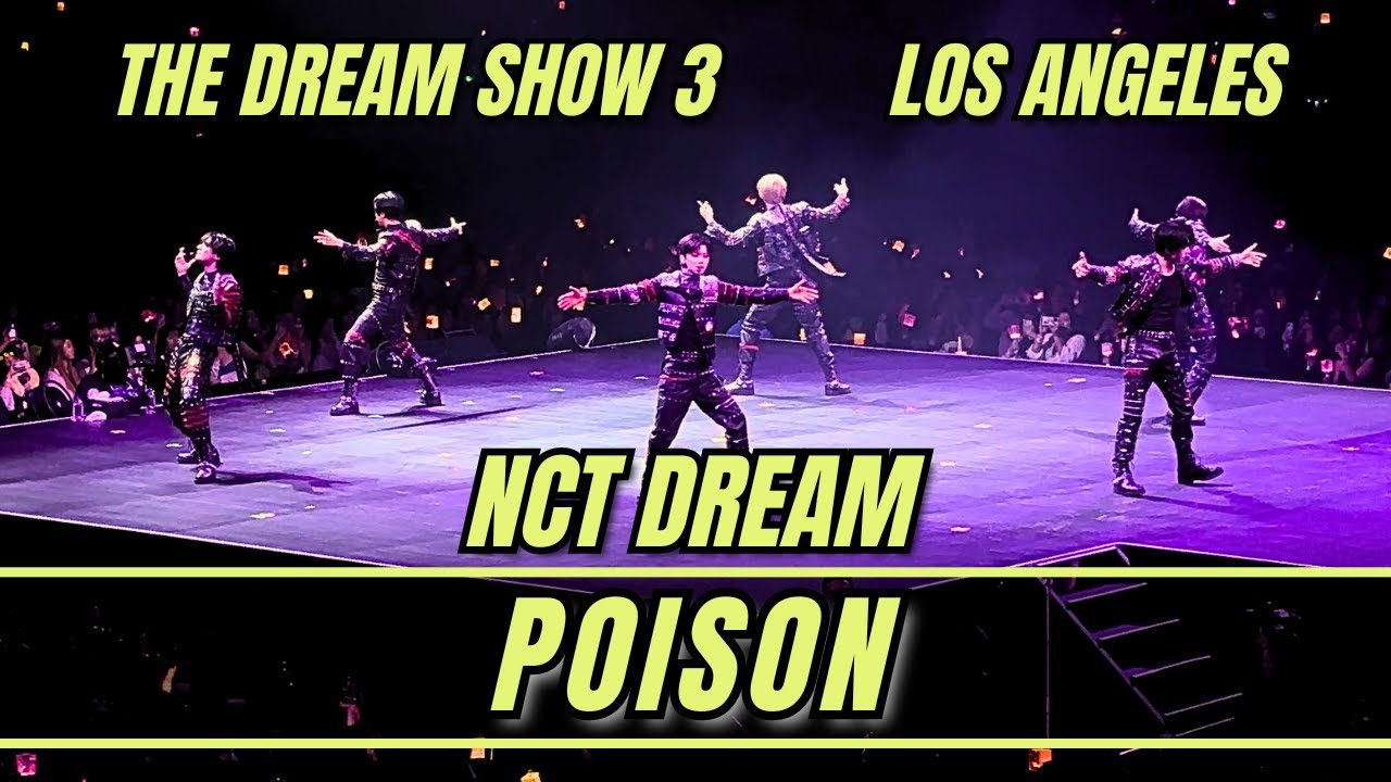 NCT DREAM ‘Posion’ The Dream Show 3 in LA Los Angeles 2024 #nctdream #nct #kpop