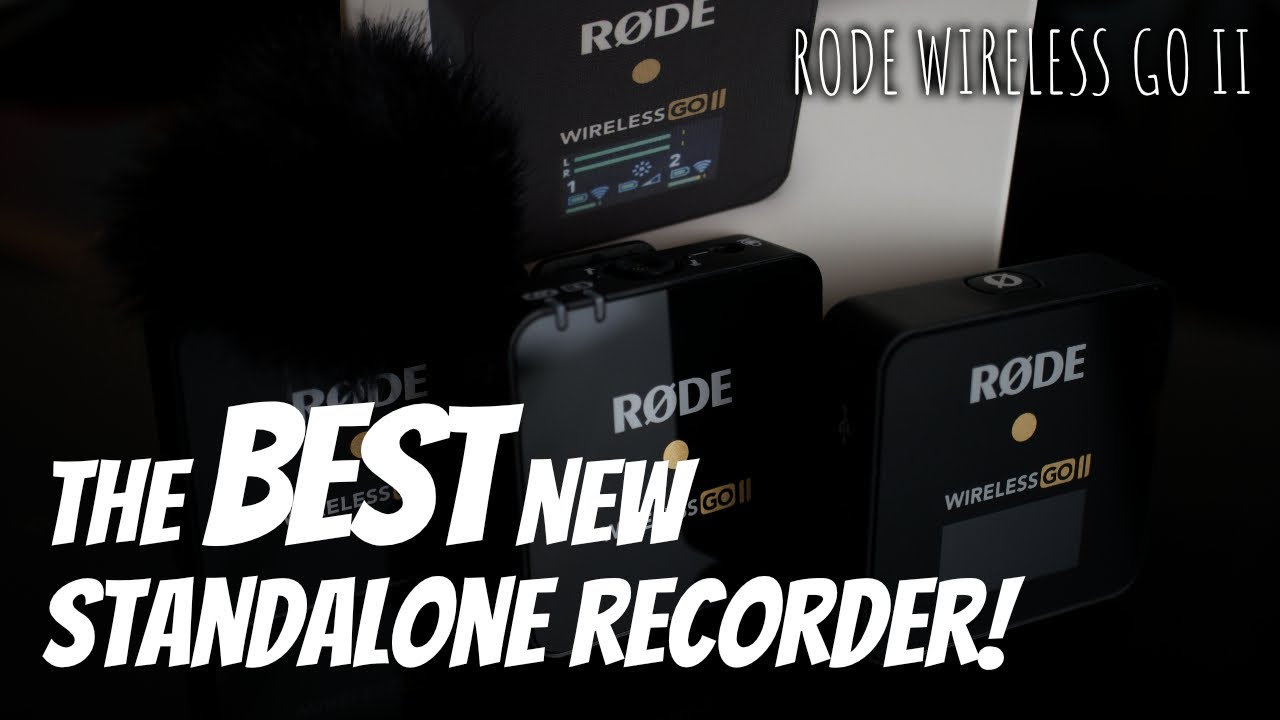 Rode Wireless Go II -  Its ALSO a Flexible Standalone Recording Device!!