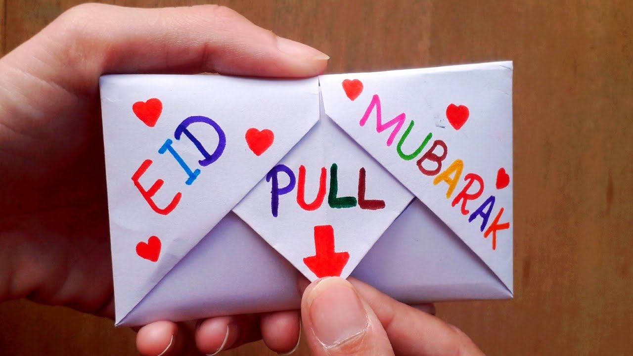 Eid Mubarak greeting card / DIY - SURPRISE MESSAGE CARD FOR EID | Pull Tab Origami Envelope Card