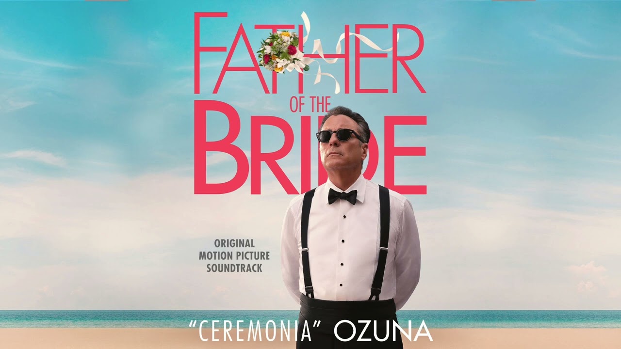 Ozuna - Ceremonia (Official Video) | Father of the Bride Soundtrack | WaterTower