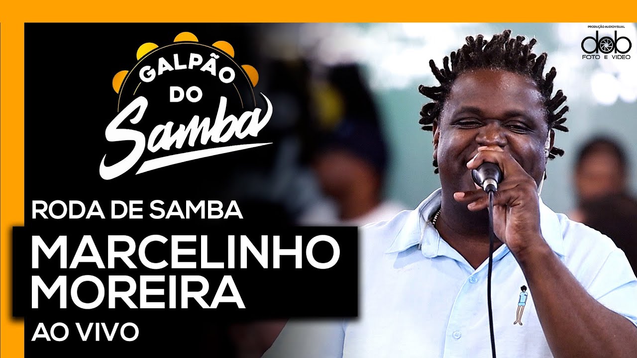 Marcelinho Moreira no Galpão do Samba Ao Vivo - Abr/22