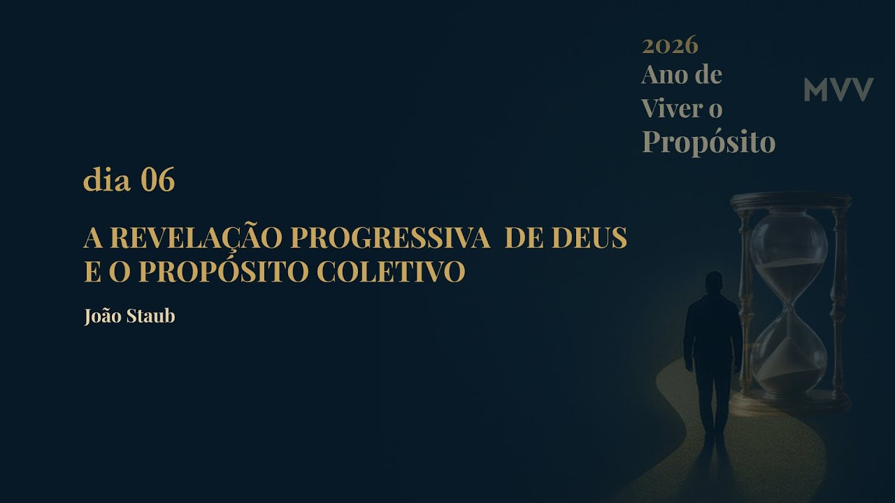 [LIVE] PRIMÍCIAS 2026 - Dia 6 | A REVELAÇÃO PROGRESSIVA DE DEUS E O PROPÓSITO COLETIVO - João Staub
