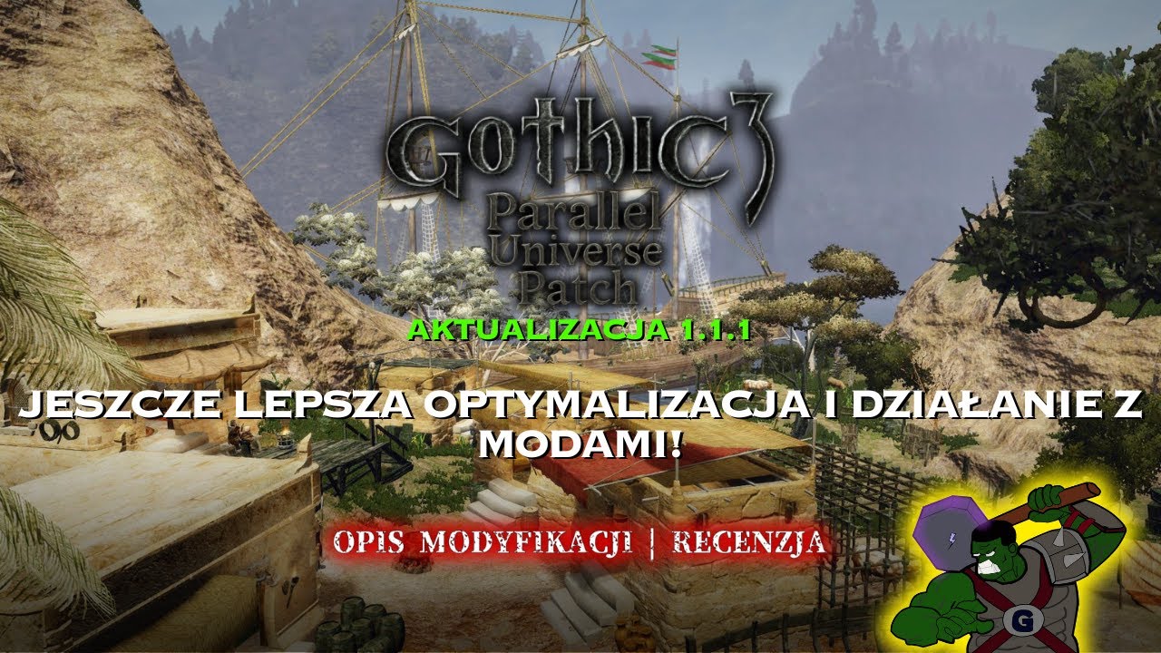 Nowa wersja Gothic 3 Parallel Universe Patch - lepsza optymalizacja czy coś więcej? | Recenzja