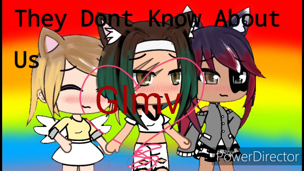They Dont Know About Us Glmv//Lesbian Polyamorous//Lost Of Mistakes//Ameria Gacha