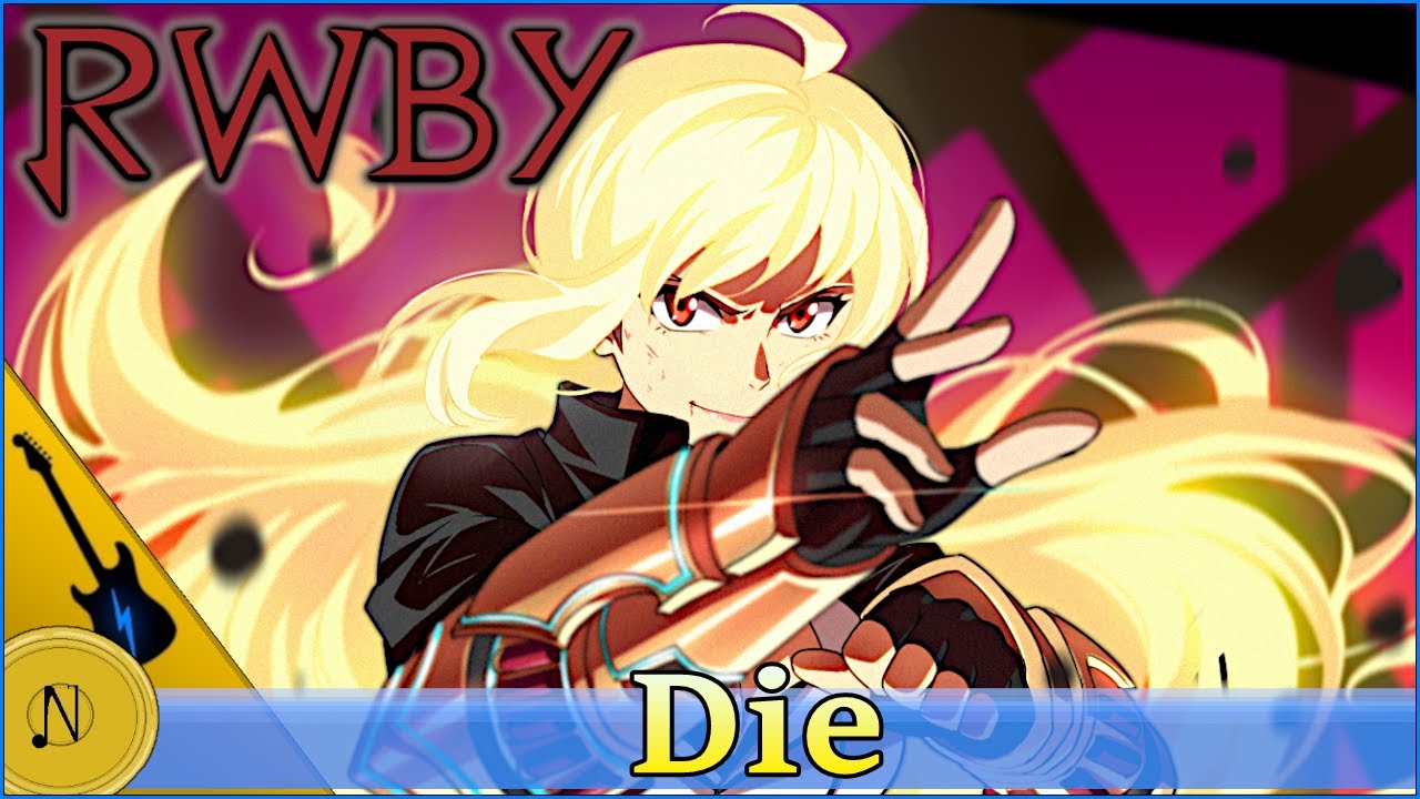 RWBY: Die: Orchestral Metal Remix
