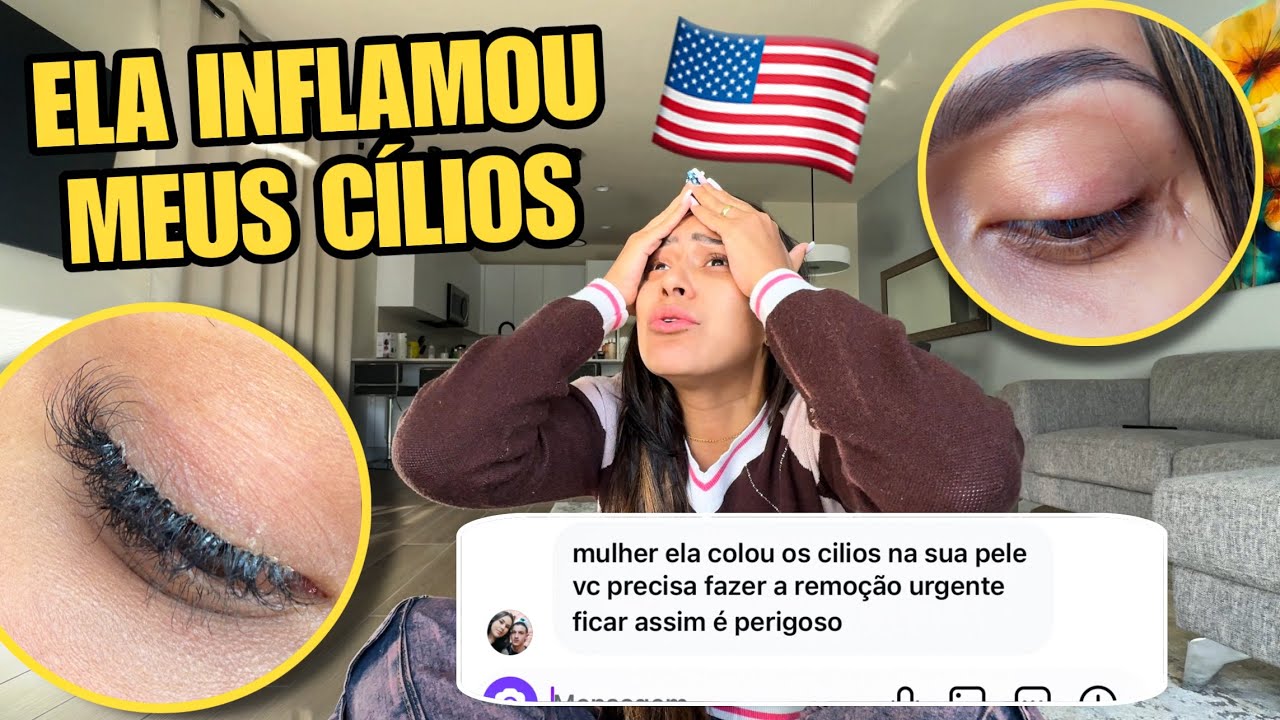 TIVE QUE TIRAR MEUS CÍLIOS COM URGÊNCIA NOS ESTADOS UNIDOS!!! 🇺🇸😭