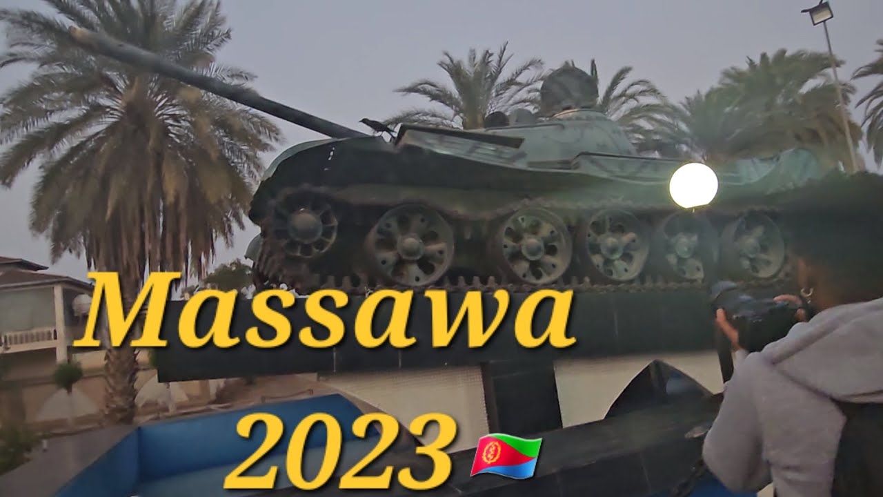 Massawa ከመይ ነበረት? 🇪🇷🩷💫