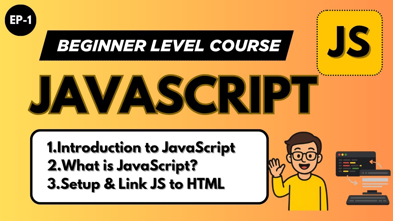 JavaScript Tutorial for Beginners  | What is JavaScript? + Setup & Link JS to HTML (2026)