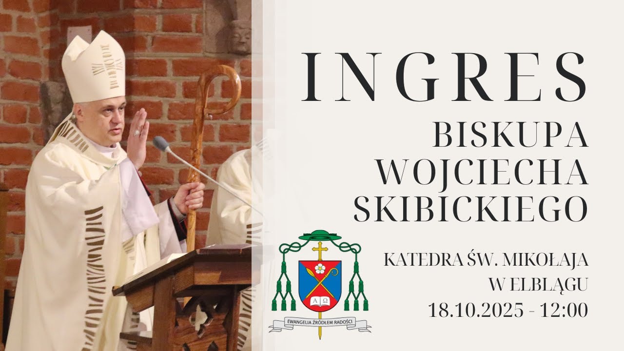 Ingres bpa Wojciecha Skibickiego do katedry św. Mikołaja w Elblągu