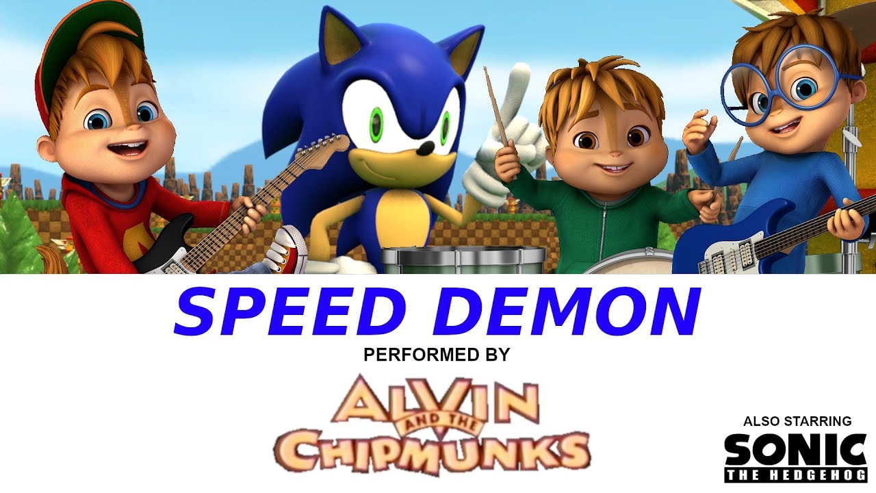 Speed Demon (Alvin and the Chipmunks FAN cover)