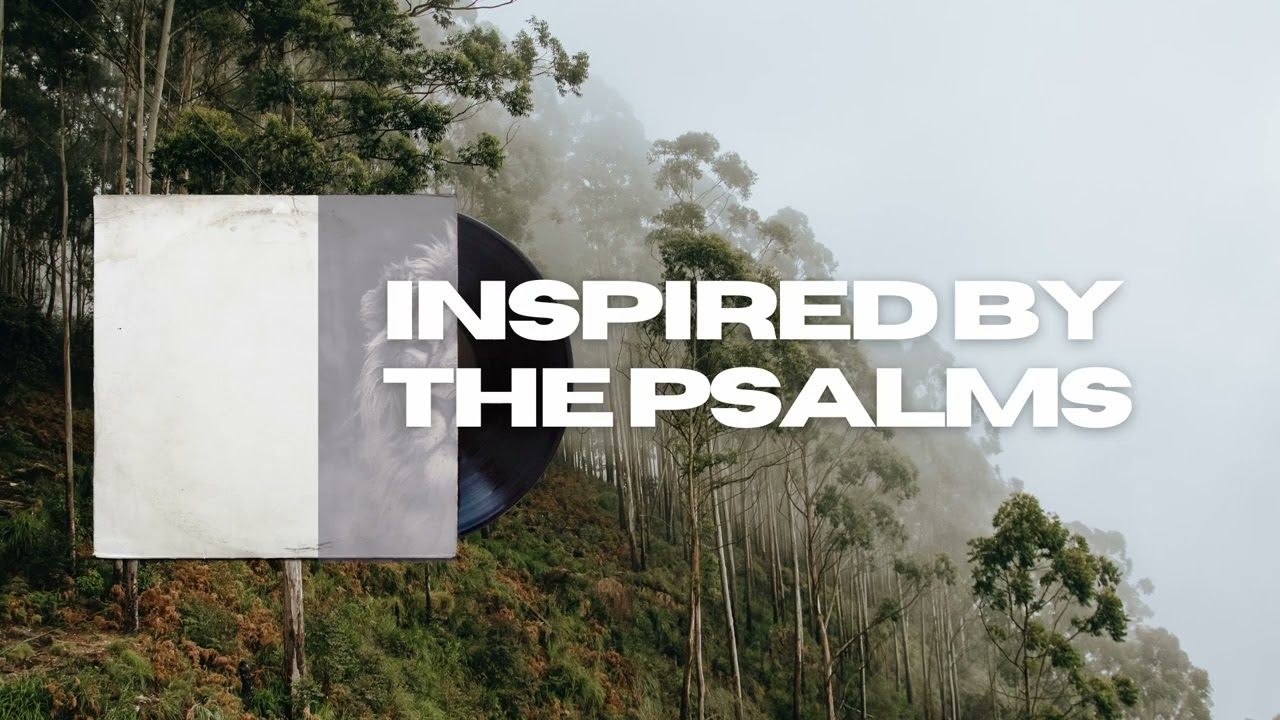I Will Prase (a song inspired by the Psalms)