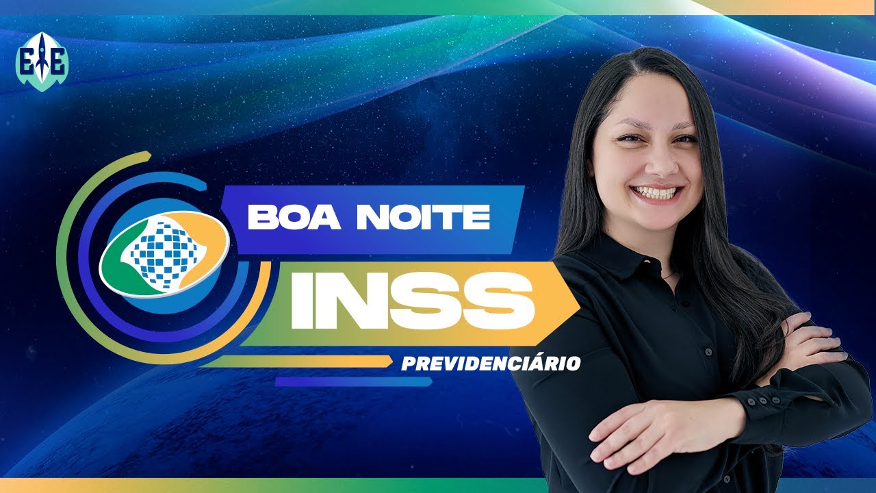 Boa Noite INSS - Prof° Fernanda Helene