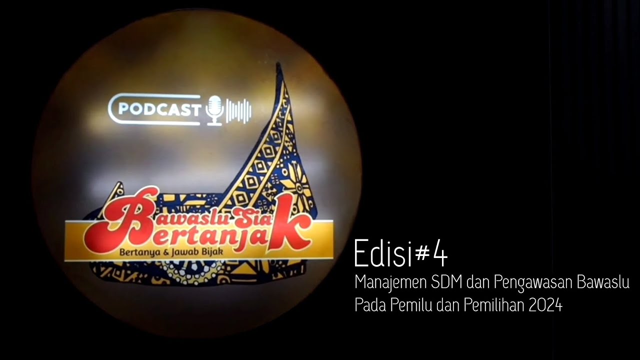 Edisi#4 Bawaslu Siak 