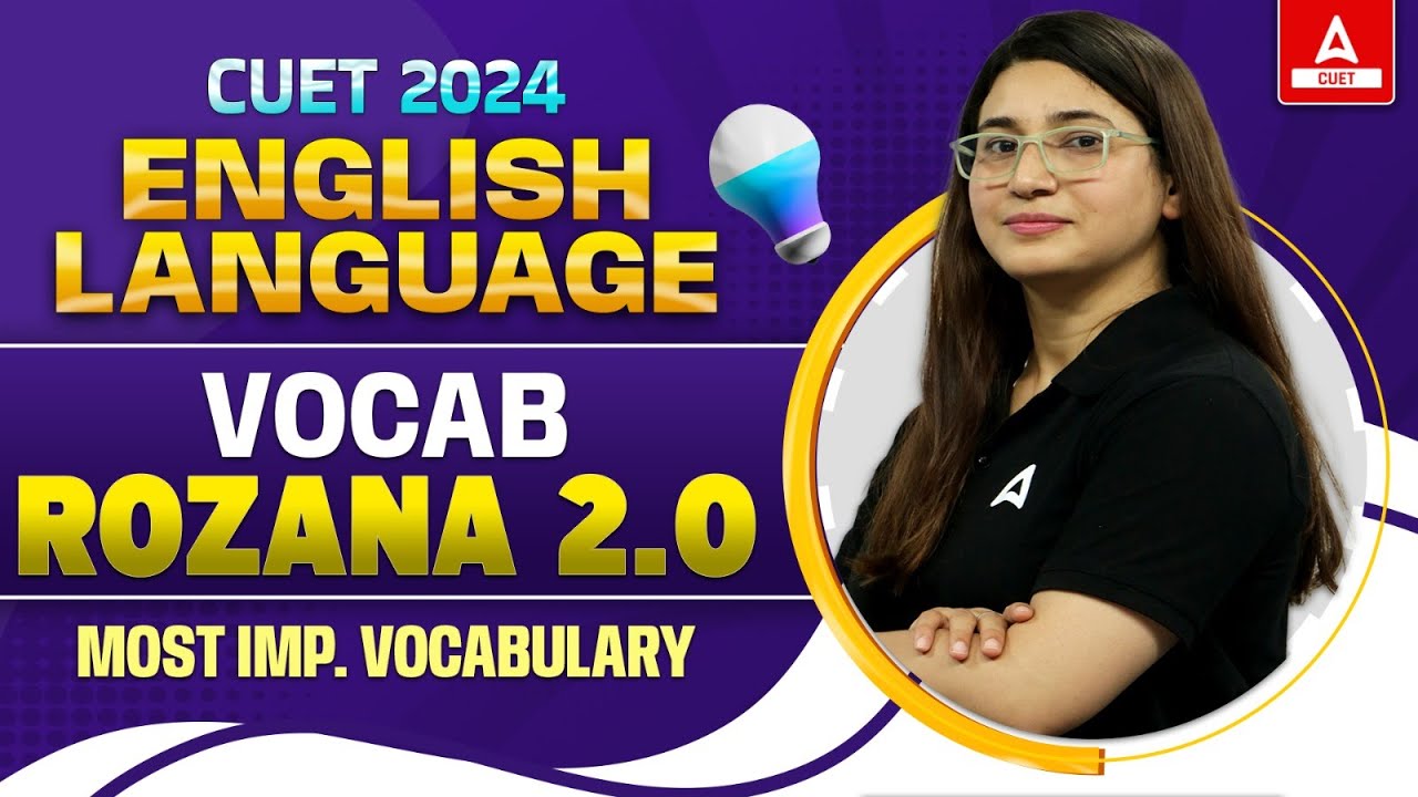 Vocab Rozana for CUET 2024 English | Most Important Vocabulary in English | By Rubaika Ma'am