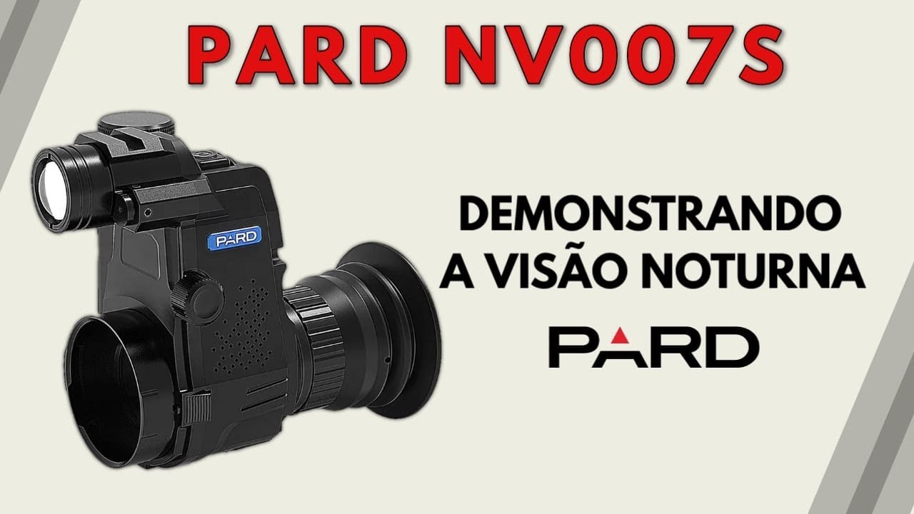 VIS&Atilde;O NOTURNA - PARD NV 007S