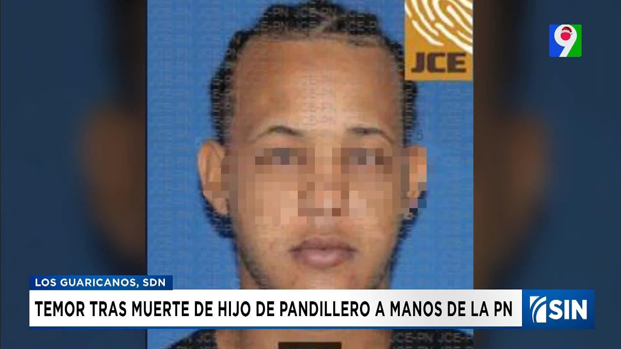 Muerte del hijo del presunto pandillero “Caco causa temor en Los Guaricanos | Emisión Estelar SIN