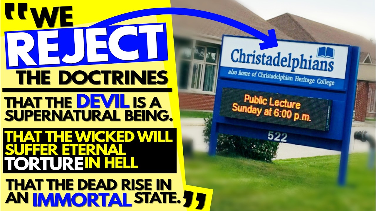 Who are the Christadelphians?