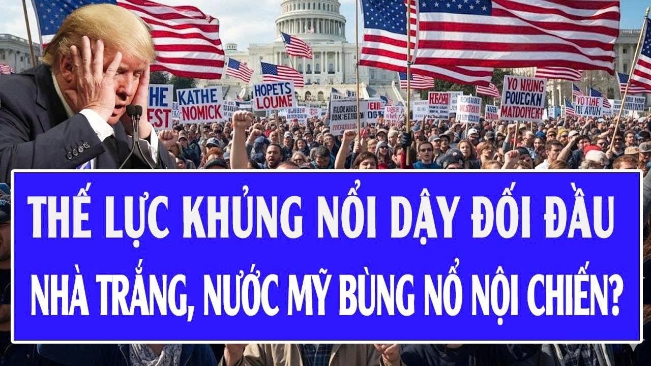 Vấn đề hôm nay 4/2: Thế lực khủng nổi dậy đối đầu Nhà Trắng, nước Mỹ bùng nổ nội chiến?