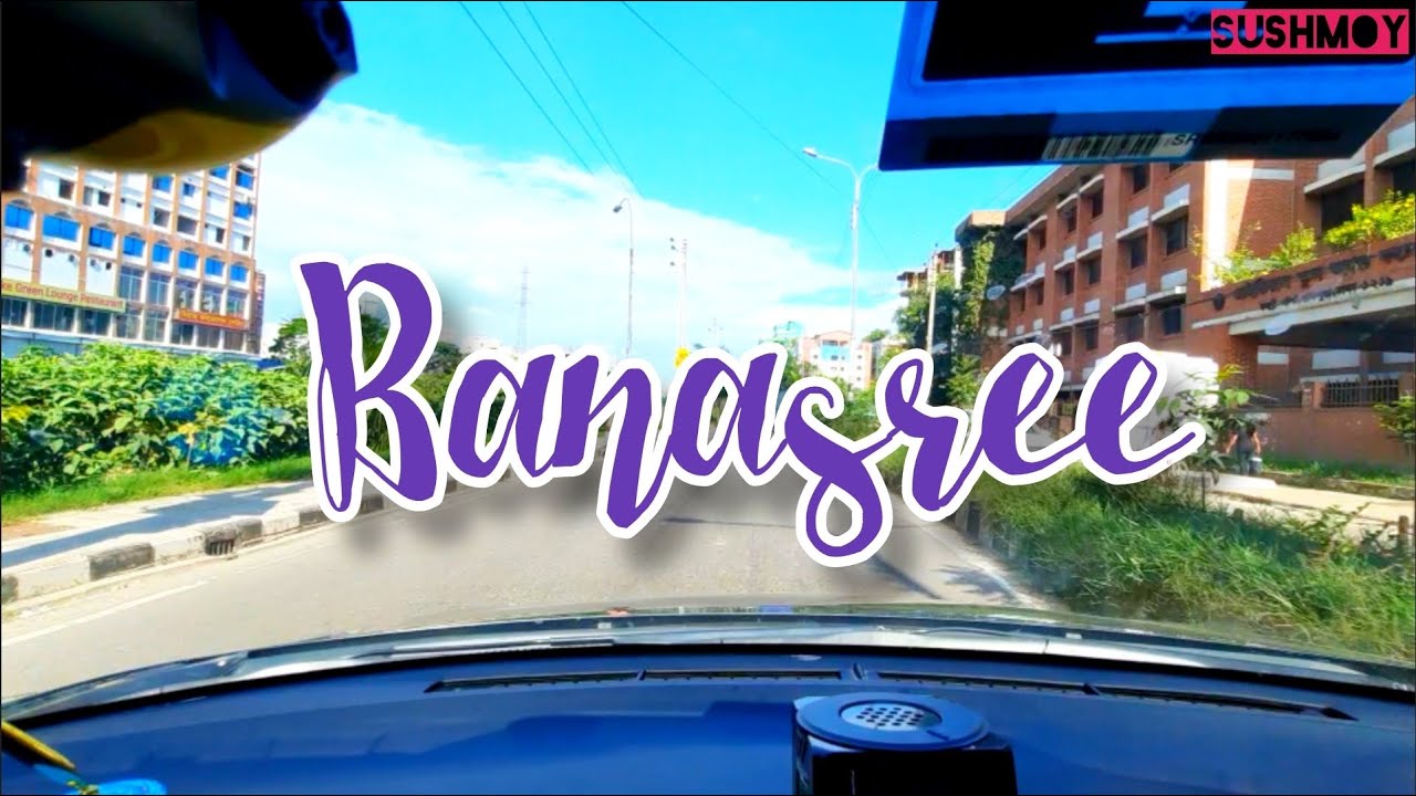 Banasree | POV Drive | Rampura | Dhaka | Bangladesh