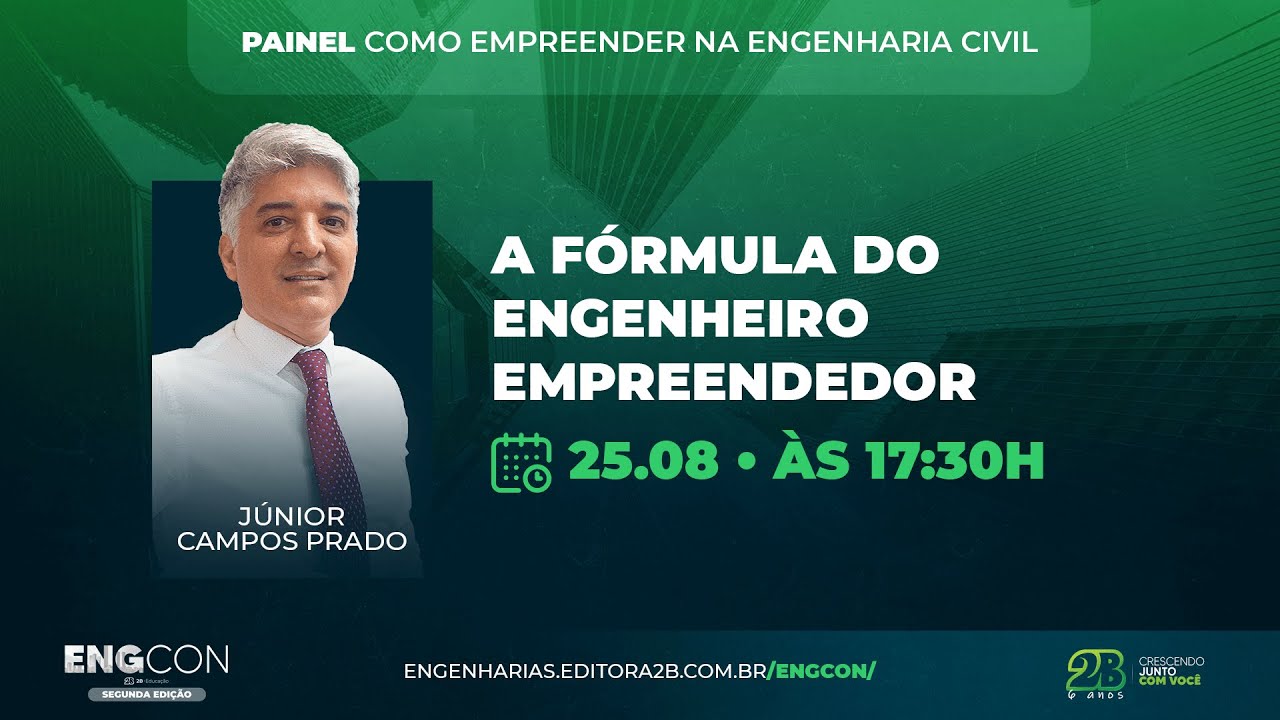 ENGCON | 25/08 | Júnior Campos - A Fórmula do Engenheiro Empreendedor