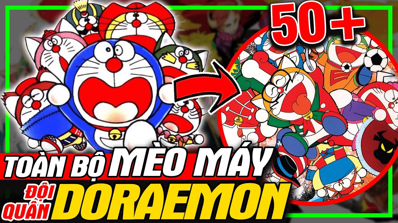 DORAEMON: Toàn Bộ 50+ Thành Viên Đội Quân Doraemon Thêm | Top Sự Thật | meXINE