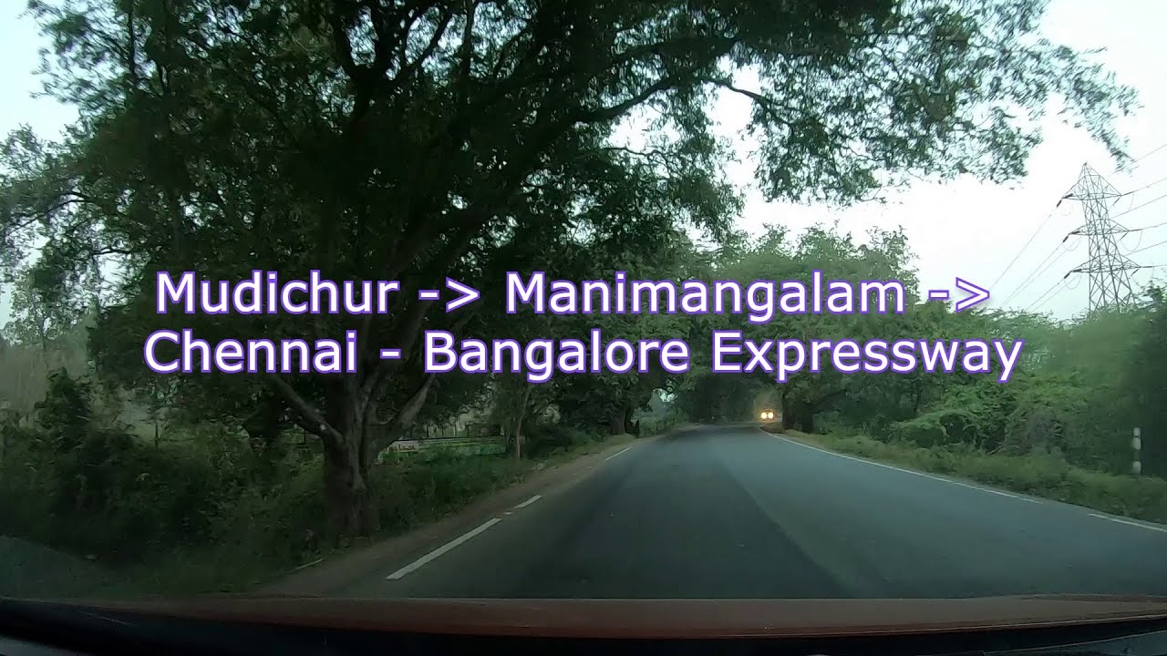 Mannivakkam to Chennai_Bangalore Expressway (Sriperumbudur)