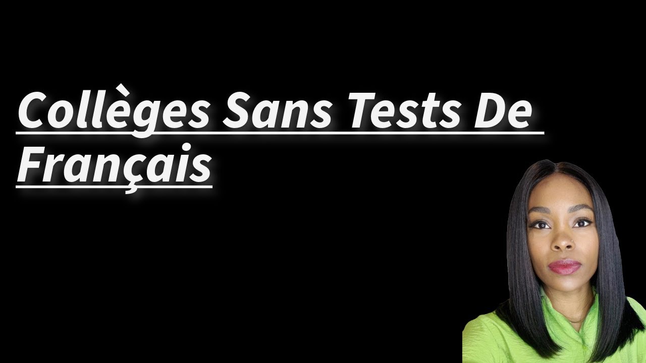 Étudier au Canada 🇨🇦 : Collèges Sans Tests De Français
