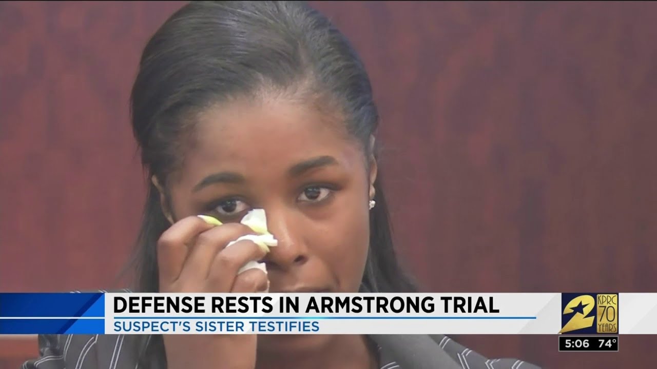 Defense rests in Armstrong trial after suspect's sister testifies