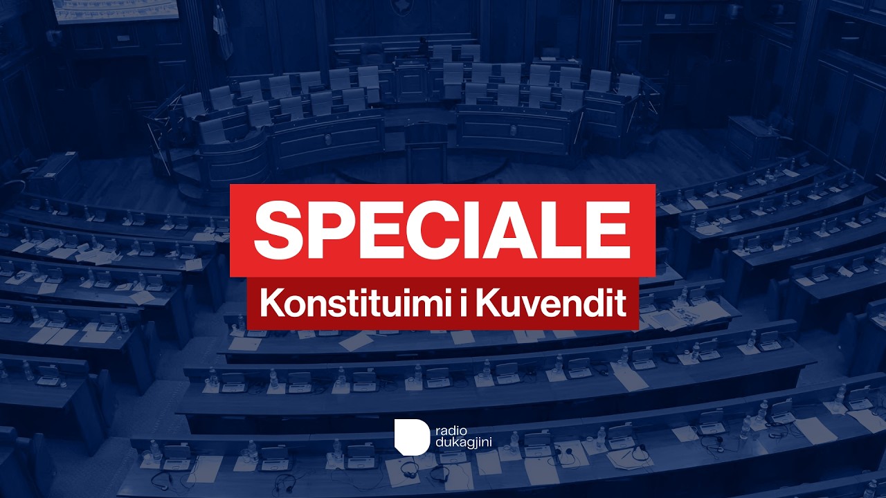 🔴SPECIALE - Konstituimi i Kuvendit
