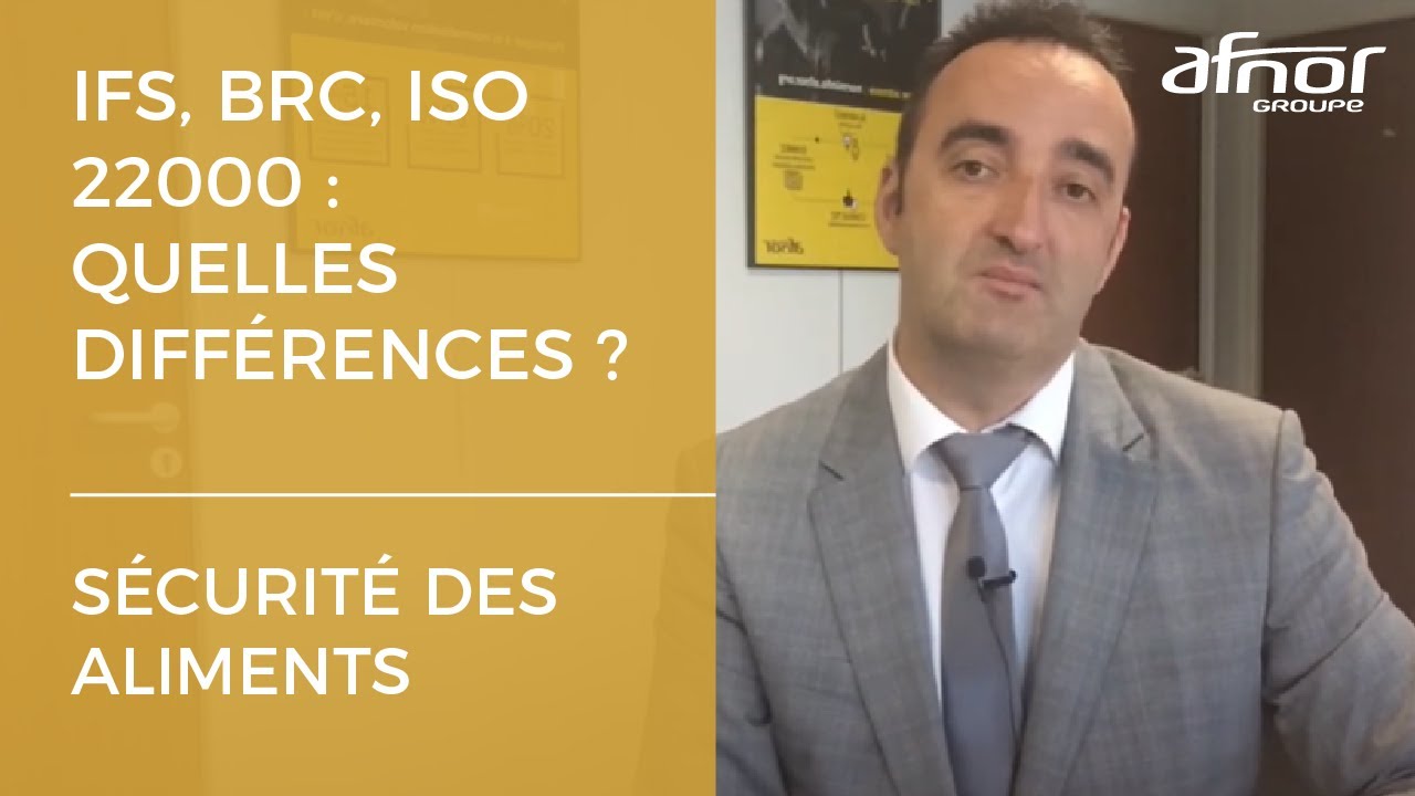 IFS, BRC, ISO 22000 : quelles différences pour la sécurité des aliments ?