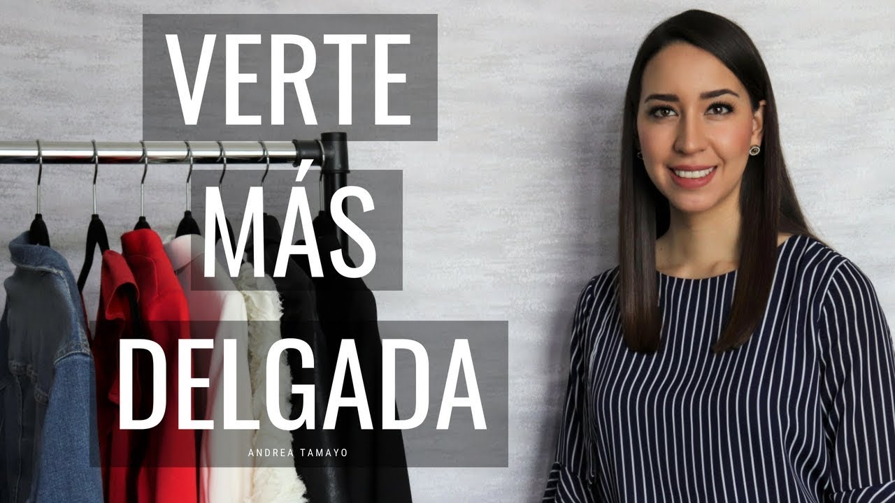 Verte más delgada a través de tu vestimenta