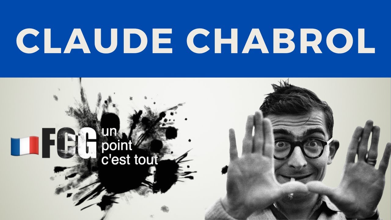 UPCT - Cinema: Who is Claude Chabrol?