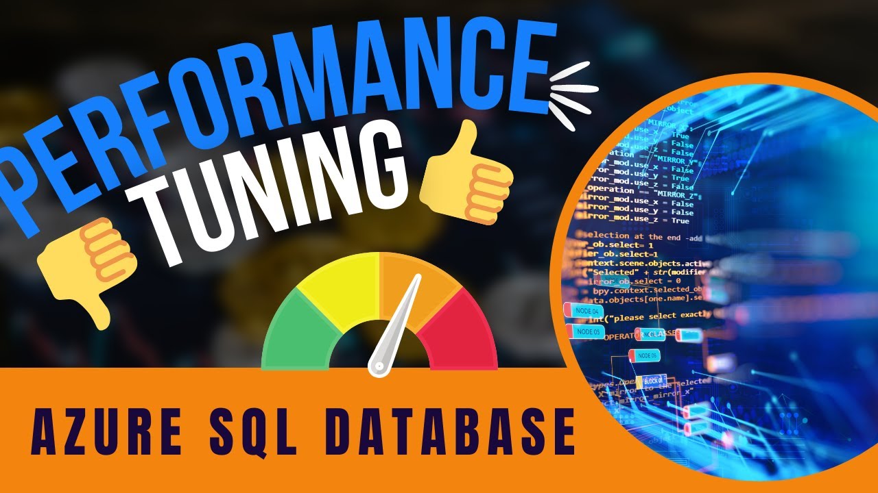 Performance Tuning Azure SQL Database