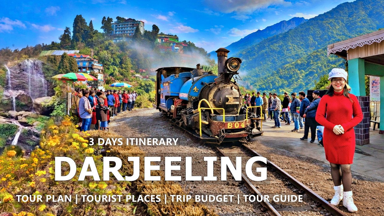 Darjeeling Tour Plan & Tourist Places | Darjeeling Tour Guide | Darjeeling Itinerary | Darjeeling