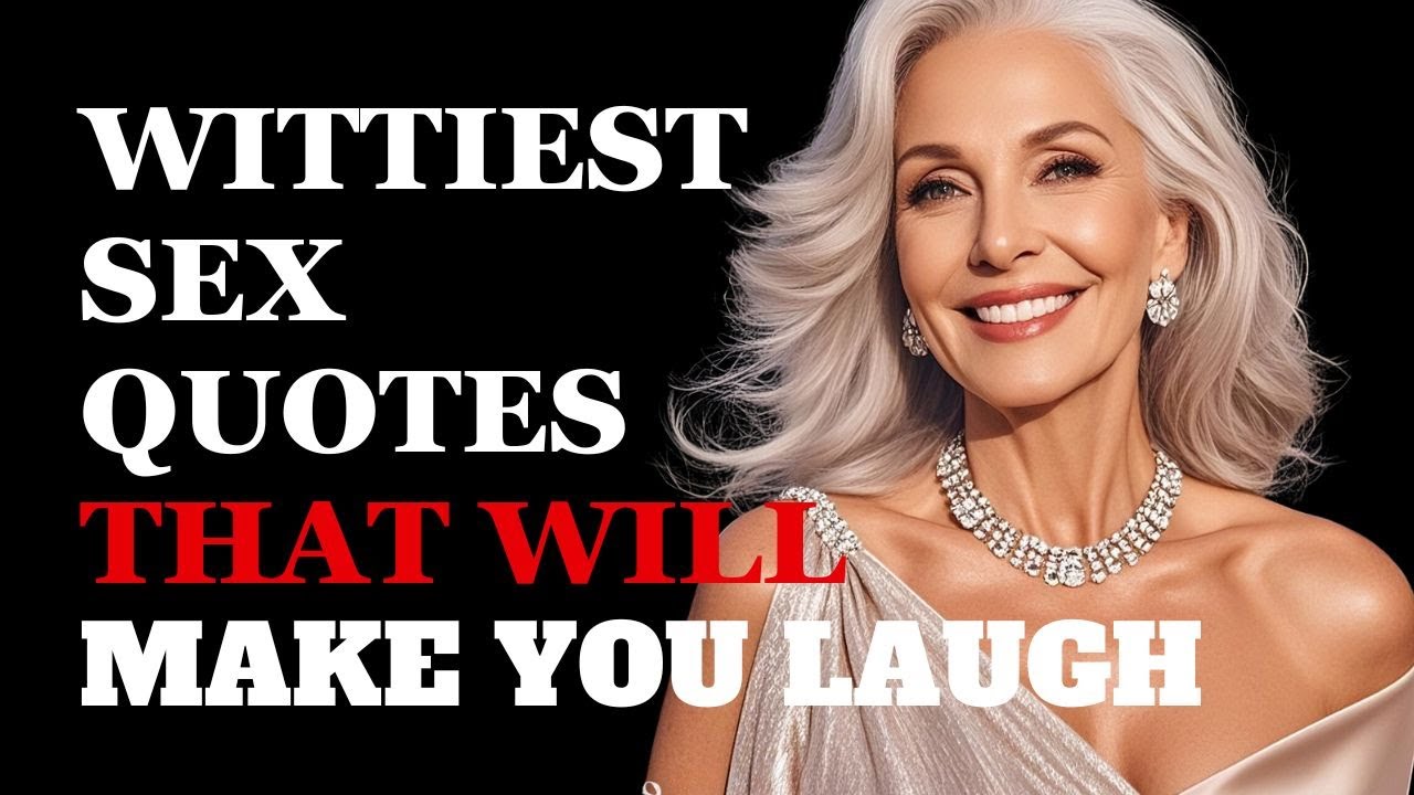 Wittiest Sex Quotes That Will Make You Blush and Laugh | Fabulous Quotes