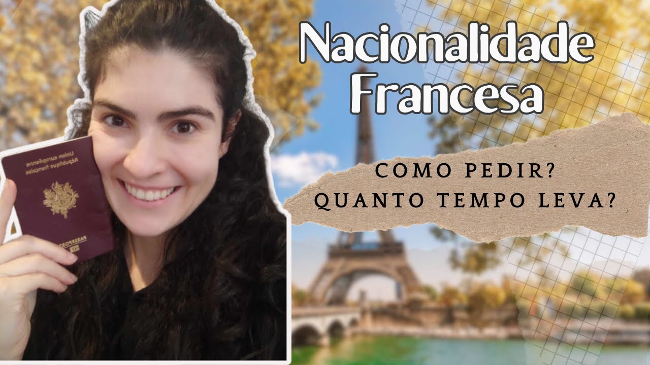 Nacionalidade Francesa, como pedir, minha experiência.