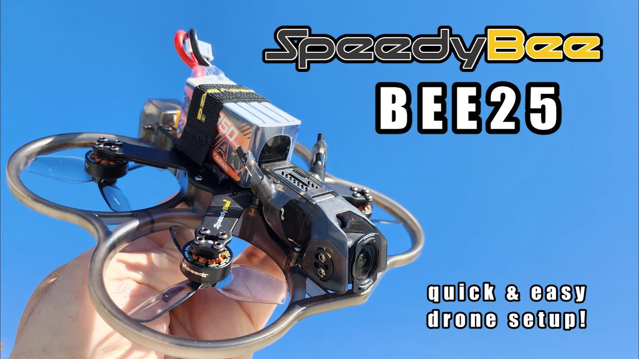 SUPER EASY SETUP // SpeedyBee Bee25 Cinewhoop