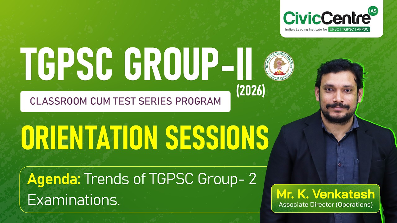 TGPSC Group 2 | English Medium Orientation | 2026 | Civiccentre IAS