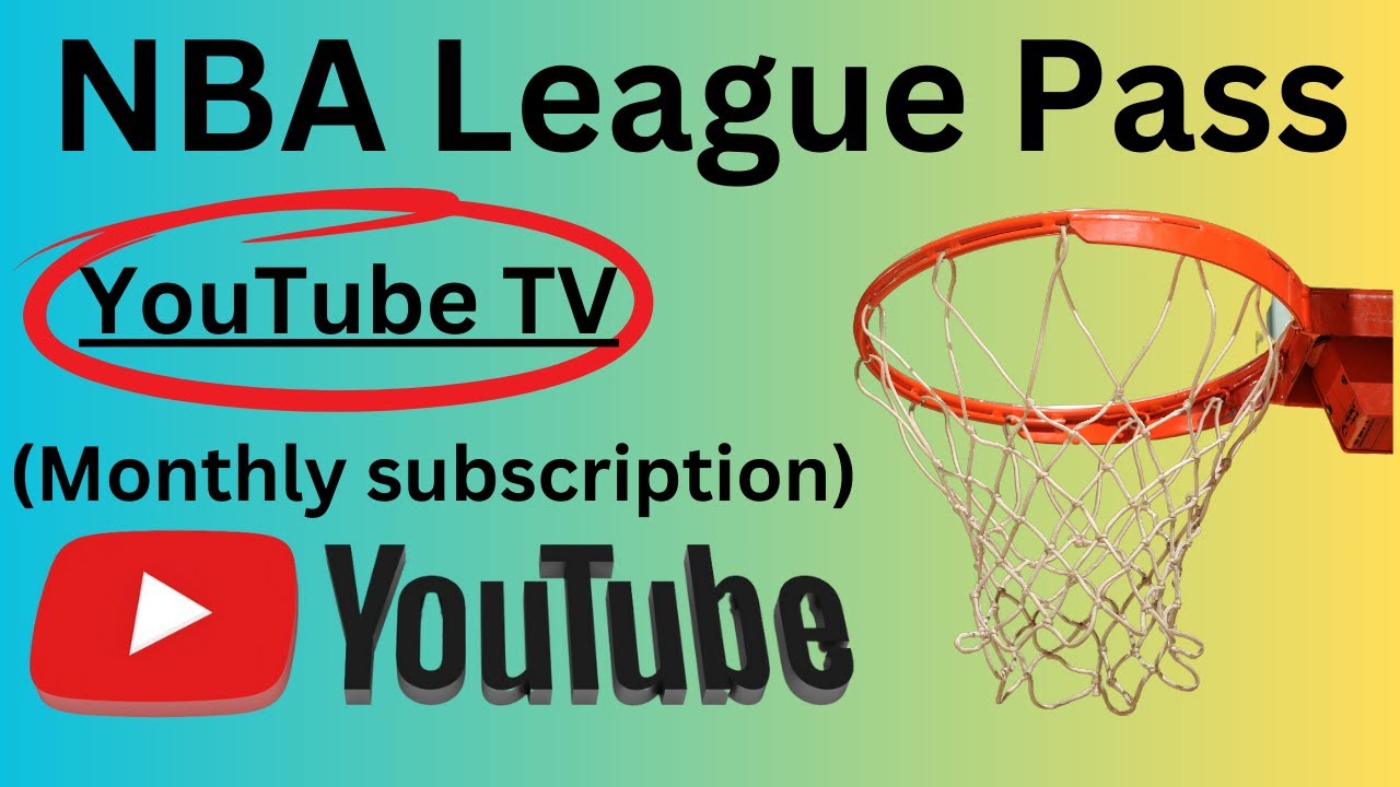 YouTube TV &mdash; Как оформить подписку на NBA League Pass (ежемесячная подписка)