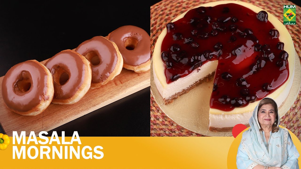 New York Blueberry Cheesecake & Choco Doughnuts  | Masala Morning | Shireen Anwar | 01-10-24
