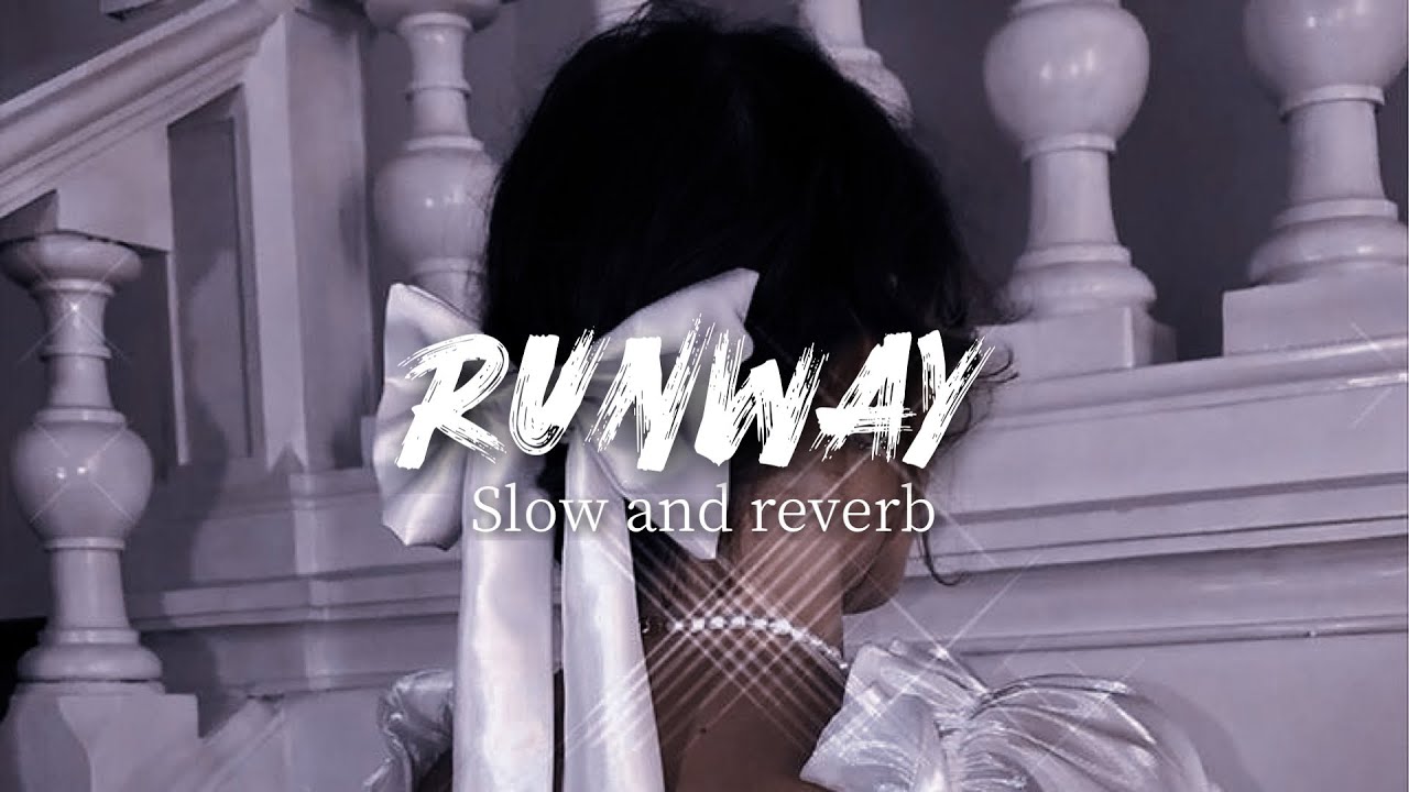 Aurora- runaway || slowed and reverb Version