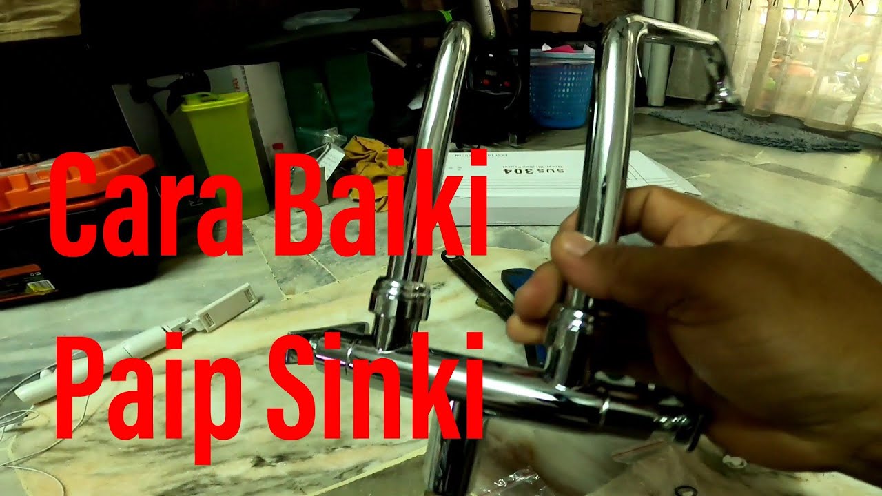 Cara Mudah Baiki Paip Sinki Dapur