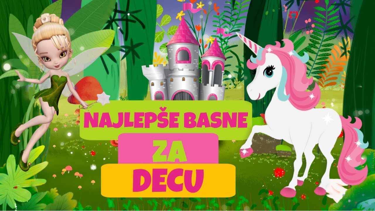 NAJLEPŠE BASNE ZA DECU -BAJKE ZA LAKU NOC
