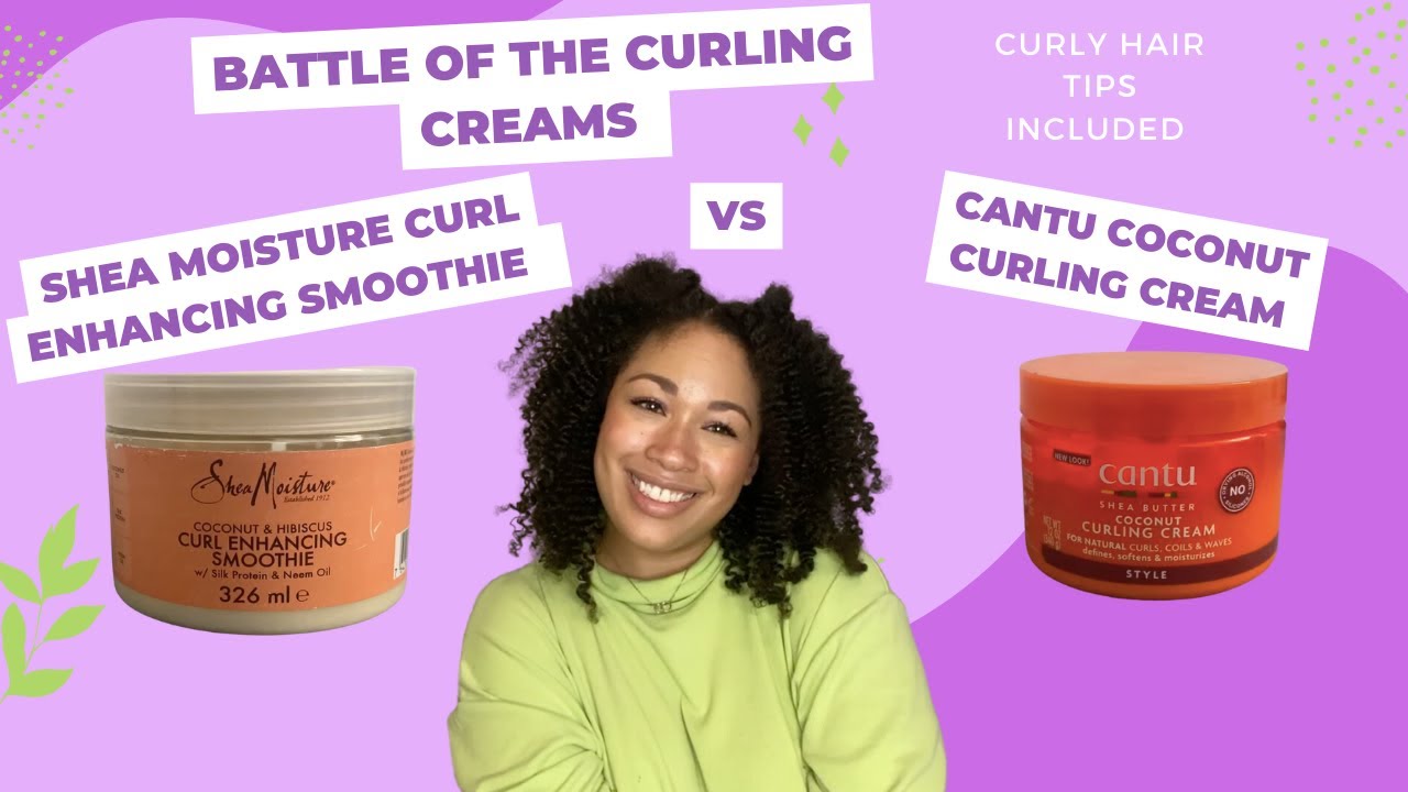 Shea Moisture Curl Enhancing Smoothie Vs Cantu Coconut Curling Cream Twist Out
